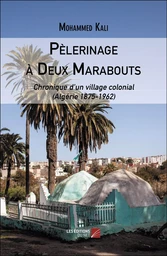 Pèlerinage à Deux Marabouts