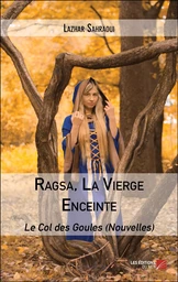 Ragsa, La Vierge Enceinte