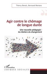 Agir contre le chômage de longue durée