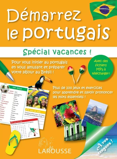 Démarrez le portugais - spécial vacances au Brésil -  Collectif - LAROUSSE