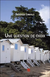 Une question de choix