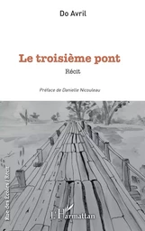 Le troisième pont