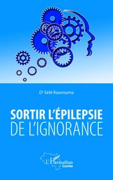 Sortir l'épilepsie de l'ignorance