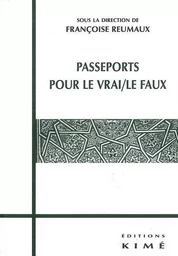 Passeports Pour le Vrai / le Faux