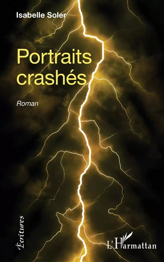 Portraits crashés - Isabelle Soler - Editions L'Harmattan