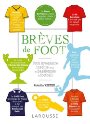 BREVES DE FOOT