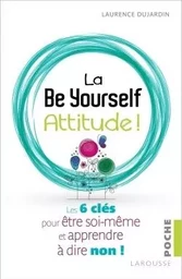 La Be Yourself Attitude