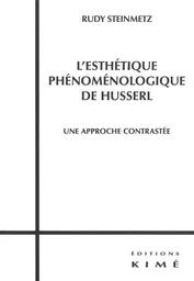 L' Esthetique Phenomenologique de Husserl