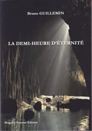 La demi-heure d'éternité