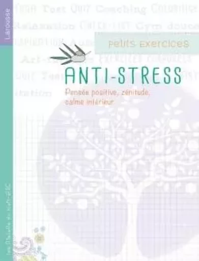 Petits exercices antistress - Gilles Diederichs - LAROUSSE