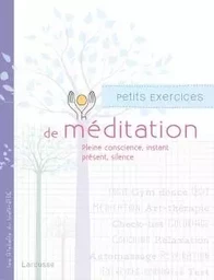 Petits exercices de méditation