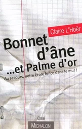 Bonnet d'âne... et palme d'or