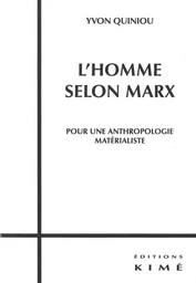 L' Homme Selon Marx