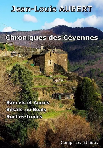 Chroniques des Cévennes - Jean-Louis Aubert - COMPLICES