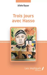 Trois jours avec Hasso