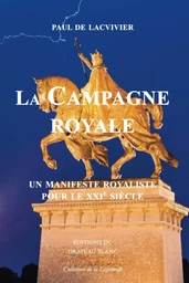 La Campagne royale