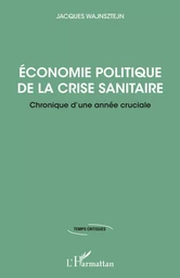 Economie politique de la crise sanitaire