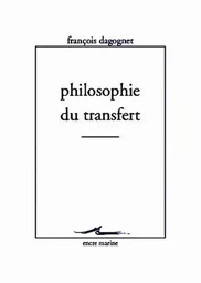 Philosophie du transfert