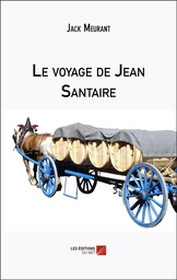 Le voyage de Jean Santaire