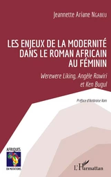 Les enjeux de la modernité dans le roman africain au féminin