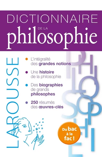 Dictionnaire de philosophie - Thierry Paquot, François Pépin - LAROUSSE