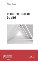 Petite philosophie du vide