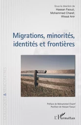 Migrations, minorités, identités et frontières