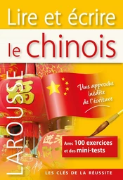 Lire et écrire le Chinois