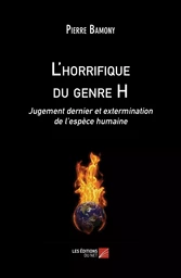 L'horrifique du genre H