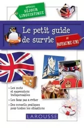 Le petit guide de survie au Royaume Uni