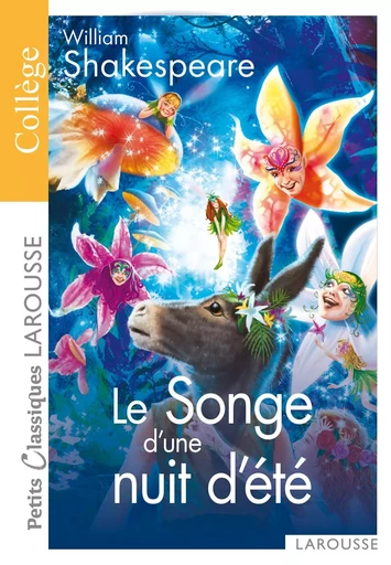 Le Songe d'une nuit d'été - William Shakespeare - LAROUSSE