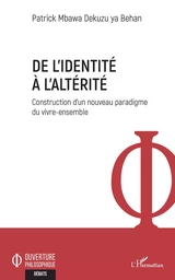 De l'identité à l'altérité