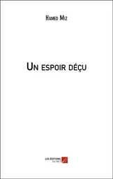 Un espoir déçu