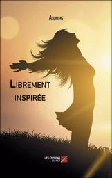 Librement inspirée