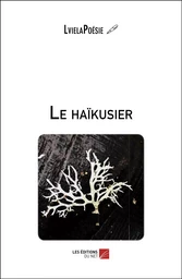 Le haïkusier