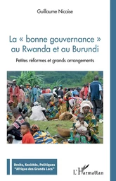 La bonne gouvernance au Rwanda et au Burundi