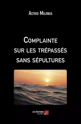 Complainte sur les trépassés sans sépultures