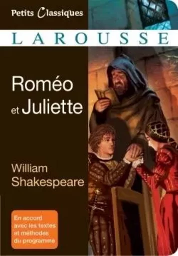 Roméo et Juliette - William Shakespeare - LAROUSSE