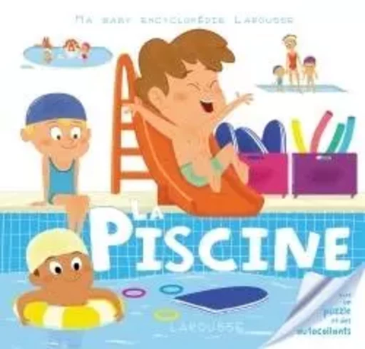 La piscine - Agnès Besson - LAROUSSE