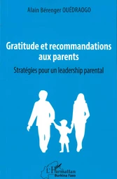 Gratitude et recommandations aux parents