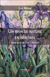 Un brin de nature en héritage