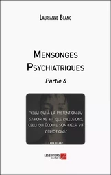 Mensonges Psychiatriques