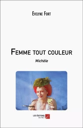 Femme tout couleur