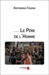 … Le Père de l'Homme