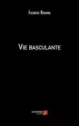 Vie basculante