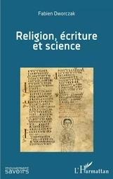 Religion, écriture et science