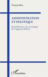 Administration et politique