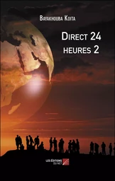 Direct 24 heures 2