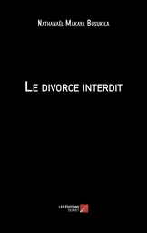 Le divorce interdit 