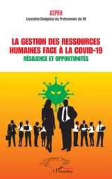 La gestion des ressources humaines face à la covid-19